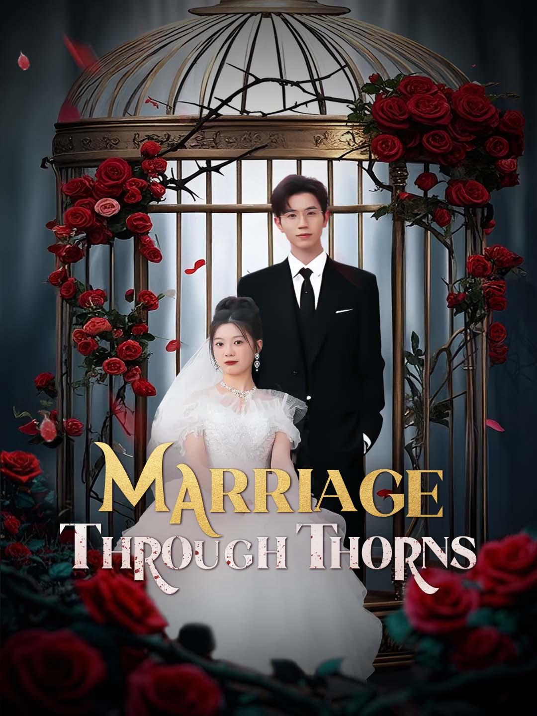 Thorns of Matrimony